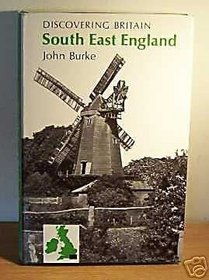South East England (Discovering Britain)