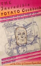 The Incredible Potato Cookbook