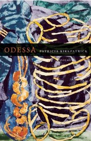 Odessa: Poems (Lindquist & Vennum Prize for Poetry)