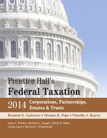 Prentice Hall's Federal Taxation 2014 Corporations,  Partnerships, Estates & Trusts (27th Edition)
