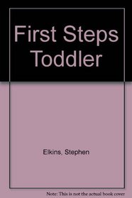 First Steps Toddler