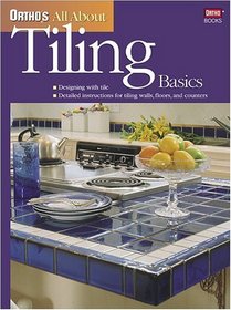 Ortho's All About Tiling Basics