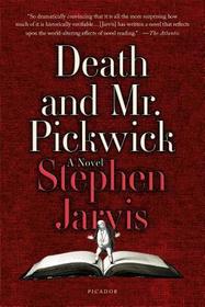 Death and Mr. Pickwick: A Novel