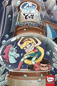 Disney Star vs. The Forces of Evil Comics Collection: Deep Trouble