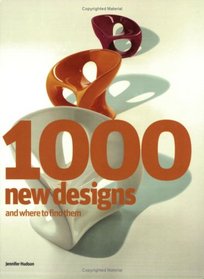 1000 New Designs and Where to Find Them: A 21st-Century Sourcebook