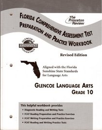 Glencoe Language Arts Fcat Preparation and Practice Workbook Grade 10