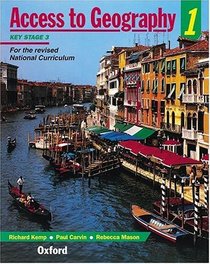Access to Geography: Key Stage 3 Bk.1 (Access to Geography)