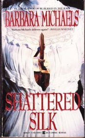 Shattered Silk (Georgetown, Bk 2)