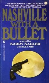 Nashville With a Bullet