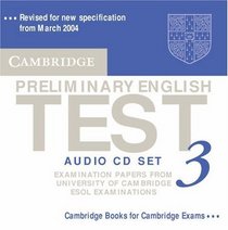 Cambridge Preliminary English Test 3 Audio CD Set: Examination Papers from the University of Cambridge ESOL Examinations (Pet Practice Tests)