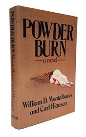 Powder Burn