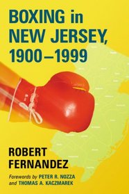 Boxing in New Jersey, 1900-1999