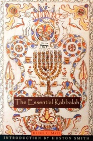 The Essential Kabbalah: The Heart of Jewish Mysticism