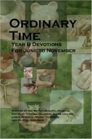 Ordinary Time: Year B Devotions for June to November