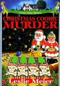 Christmas Cookie Murder (Lucy Stone, Bk 6)