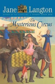 The Mysterious Circus (Hall Family Chronicles)