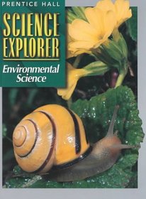 Science Explorer: Environmental Science