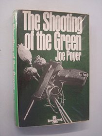Shooting of the Green
