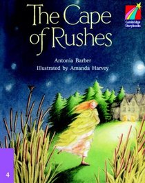 The Cape of Rushes ELT Edition (Cambridge Storybooks, Level 4)