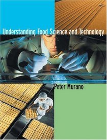 Understanding Food Science and Technology (with InfoTrac)