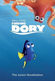 Finding Dory Junior Novelization (Disney/Pixar Finding Dory)