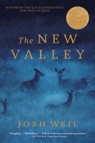 The New Valley: Novellas