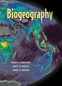 Biogeography, Third Edition