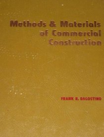Methods and materials of commercial construction,