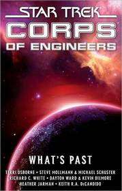 What's Past (Starfleet Corps of Engineers, Bk 13)