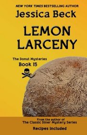 Lemon Larceny (Donut Shop, Bk 15)