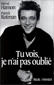 Tu vois, je n'ai pas oublie (French Edition)