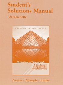 Student's Solutions Manual for Elementary and Intermediate Algebra