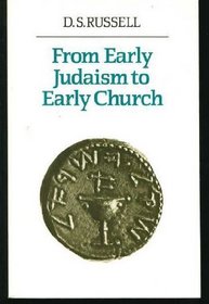 From Early Judaism to Early Church