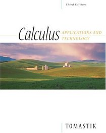 Calculus : Applications and Technology (with CD-ROM)