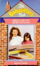 Kristy and the Secret of Susan (Baby-Sitters Club, Bk 32)