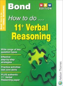 Bond How to Do 11+ Verbal Reasoning (Bond Guide)