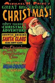 Michael H. Price's Great Big Crock of Christmas