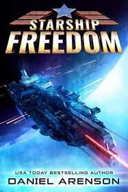 Starship Freedom (Starship Freedom, Bk 1)