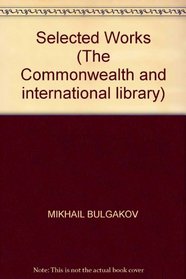 Selected Works (The Commonwealth and international library)