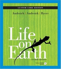 Life on Earth, Custom Core (4th Edition) (Custom Core Edition)