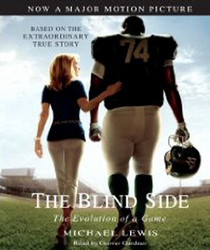 The Blind Side: The Evolution of a Game