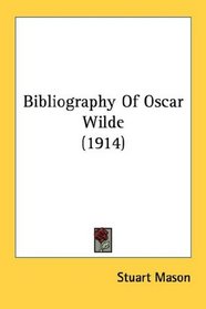 Bibliography Of Oscar Wilde (1914)