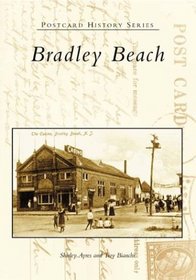 Bradley  Beach   (NJ)    (Postcard  History  Series)