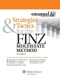 Strategies & Tactics for the Finz Multistate Method, Third Edition (Emmanuel Bar Review)