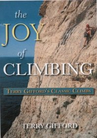 Joy of Climbing (Terry Gifford's Classic Climbs)