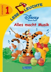 Disney Winnie Puuh : Alles Macht Musik (Lese Leuchte, Lesestufe 1)