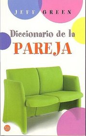 Diccionario de la Pareja / Dictionary for Couples