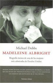 Madeleine Albright (Atalaya) (Spanish Edition)