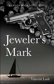 Jeweler's Mark (Crook Book Series)