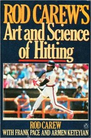 Rod Carew's Art and Science of Hitting: 2